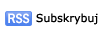 Subskrybuj RSS